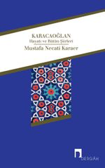 Karacaoğlan & Hayatı ve Bütün Şiirleri
