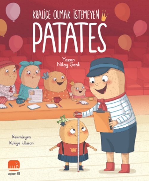 Kraliçe Olmak İstemeyen Patates