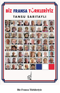 Biz Fransa Türkleriyiz