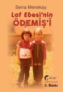 Laf Ebesi’nin Ödemiş’i