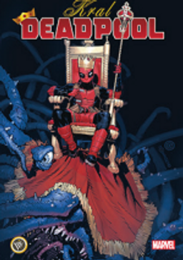 Kral Deadpool Cilt 1