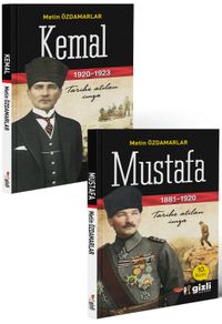 Mustafa Kemal - Tarihe Atılan İmza