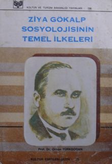 Ziya Gökalp Sosyolojisinin Temel İlkeleri / 7-G-30