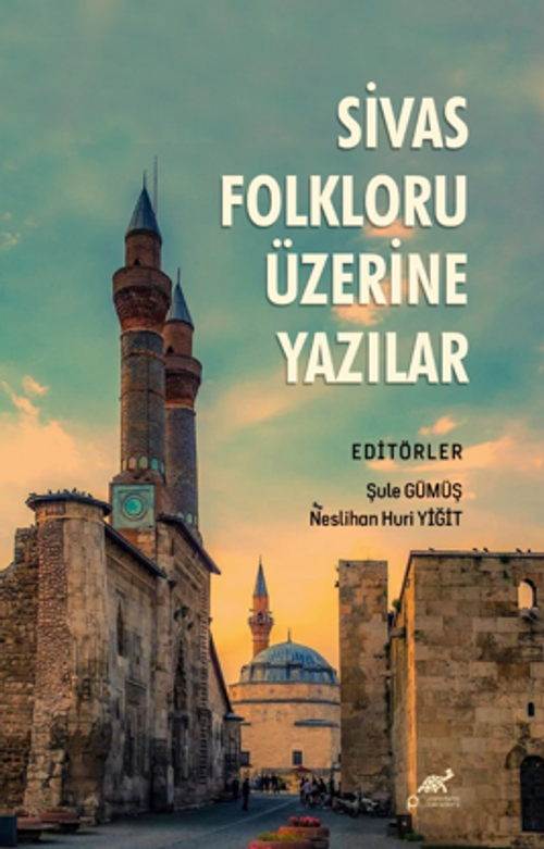 Sivas Folkloru Üzerine Yazılar