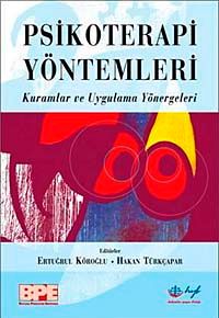 Psikoterapi Yöntemleri & Kuramlar ve Uygulama Yönergeleri (Karton Kapak)