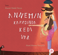 Annemin Kasanıda Kedi Var