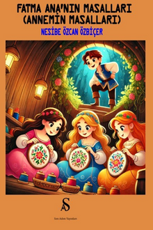 Fatma Ana’nın Masalları (Annemin Masalları)