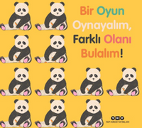Bir Oyun Oynayalım, Farklı Olanı Bulalım!