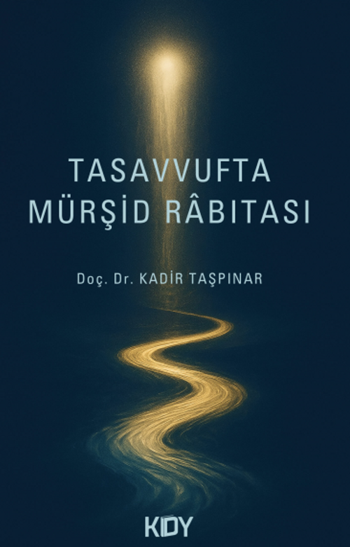 Tasavvufta Mürşid Rabıtası 