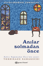 Anılar Solmadan Önce