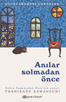 Anılar Solmadan Önce