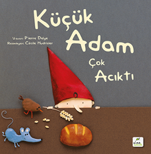 Küçük Adam Çok Acıktı
