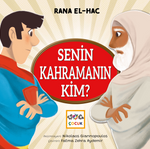 Senin Kahramanın Kim