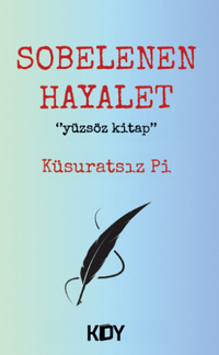 Sobelenen Hayalet 