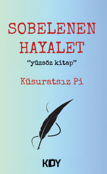 Sobelenen Hayalet 