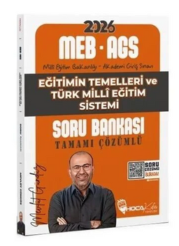 2026 MEB-AGS Eğitimin Temelleri ve Türk Milli Eğitim Sistemi Soru Bankası Çözümlü