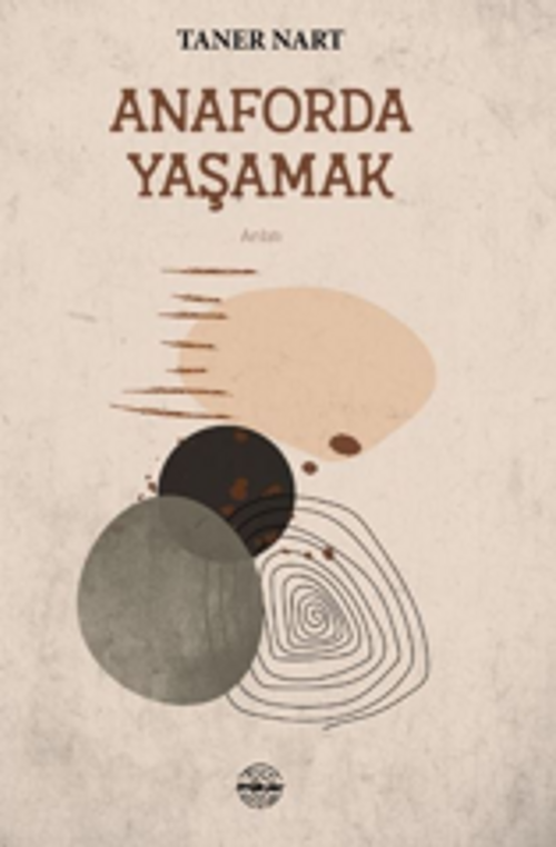 Anaforda Yaşamak
