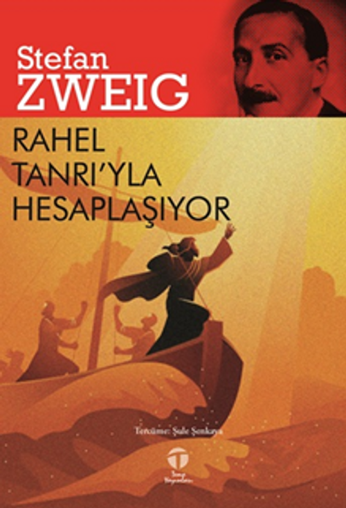 Rahel Tanrı'yla Hesaplaşıyor