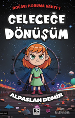 Geleceğe Dönüşüm