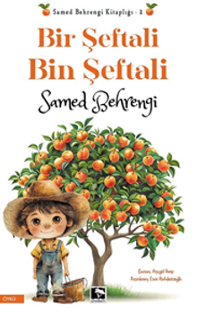 Bir Şeftali Bin Şeftali