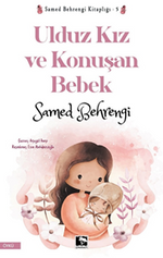 Ulduz Kız ve Konuşan Bebek