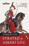 Osmanlı'da Strateji ve Askeri Güç