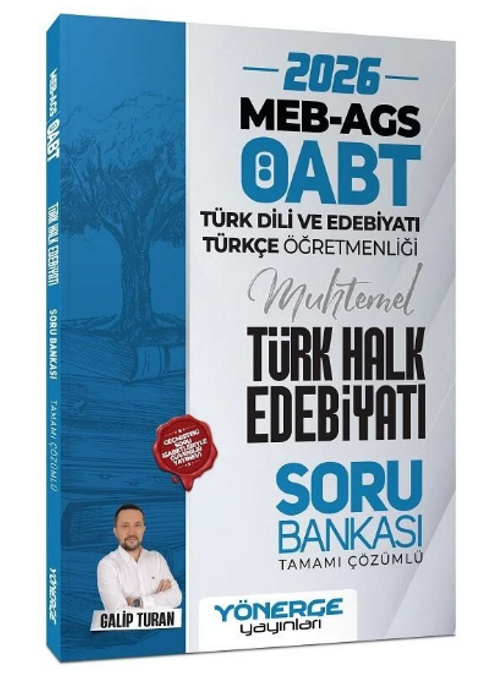 2026 ÖABT MEB-AGS Türk Dili Edebiyatı ve Türkçe Öğretmenliği Türk Halk Edebiyatı Soru Bankası Çözümlü