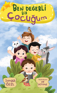 Ben Değerli Bir Çocuğum