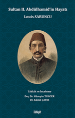 Sultan II. Abdülhamid'in Hayatı