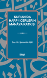 Kur'an'da Harf-i Cerlerin Manaya Katkısı