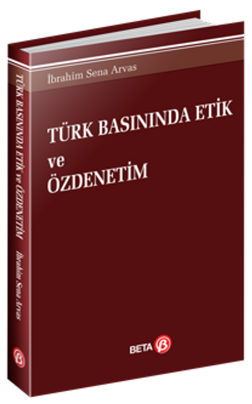 Türk Basınında Etik ve Özdenetim