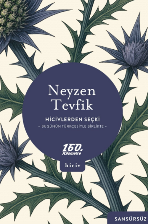Hicivlerden Seçki & Bugünün Türkçesiyle Birlikte / Sansürsüz
