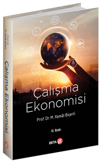 Çalışma Ekonomisi / M.Kemal Biçerli