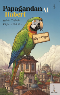 Papağandan Al Haberi