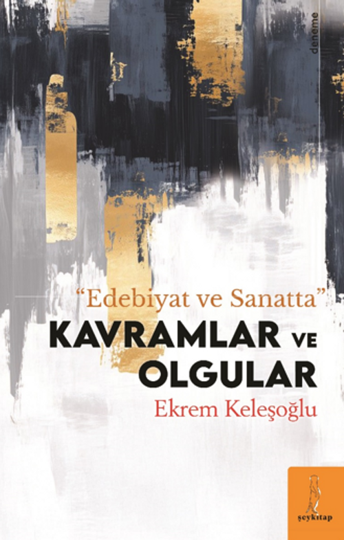 Edebiyat ve Sanatta Kavram Ve Olgular