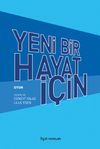 Yeni Bir Hayat İ&ccedil;in