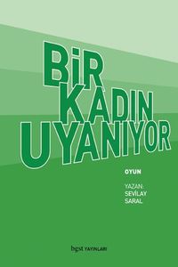 Bir Kadın Uyanıyor