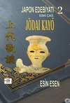 Japon Edebiyatı 2 Eski &Ccedil;ağ Jōdaı Kayō