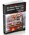Bir Hukuk Öğrencisinin Günlükleri 1976 -1980 