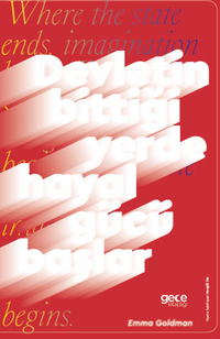 Devletin Bittiği Yerde Hayal Gücü Başlar