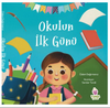 Okulun İlk G&uuml;n&uuml;