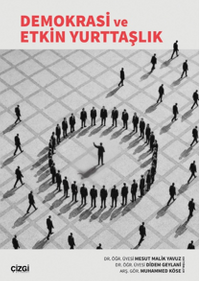 Demokrasi ve Etkin Yurttaşlık