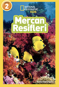 Natıonal Geographıc Kıds - Mercan Resifleri