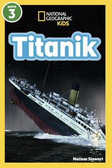 Natıonal Geographıc Kıds - Titanik