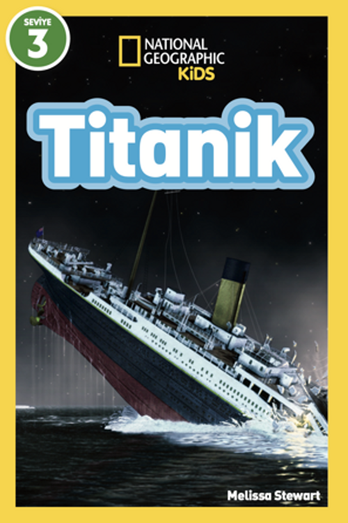 Natıonal Geographıc Kıds - Titanik