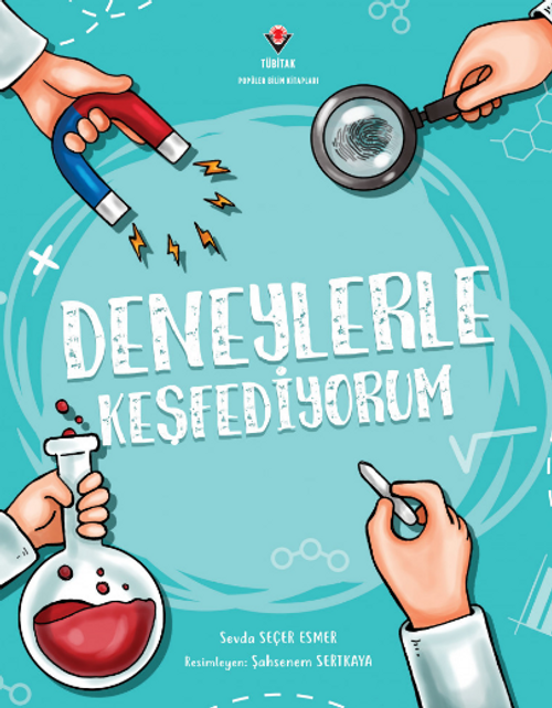 Deneylerle Keşfediyorum
