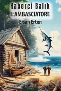 Haberci Balık L'ambascıatore