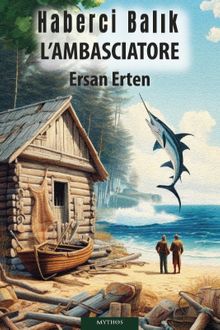 Haberci Balık L'ambascıatore