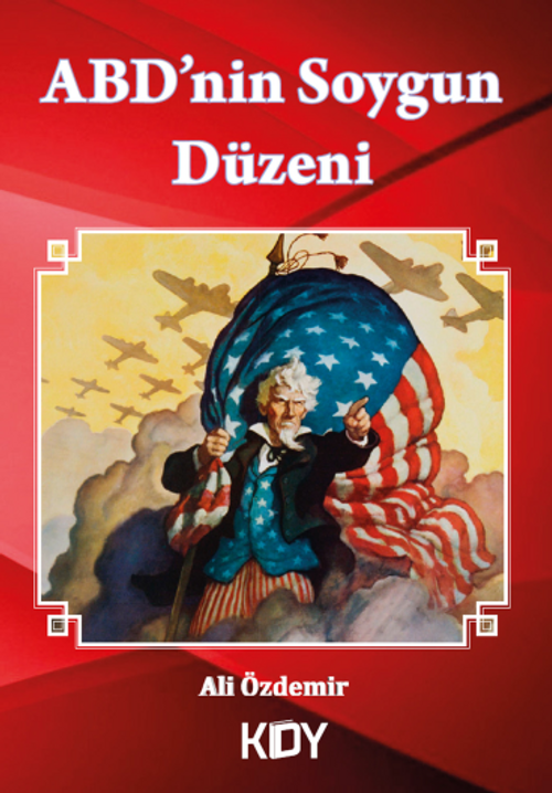 ABD'nin Soygun Düzeni