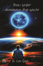 Bazı Şeyler Okunmasın Diye Yazılır & İç Sesler